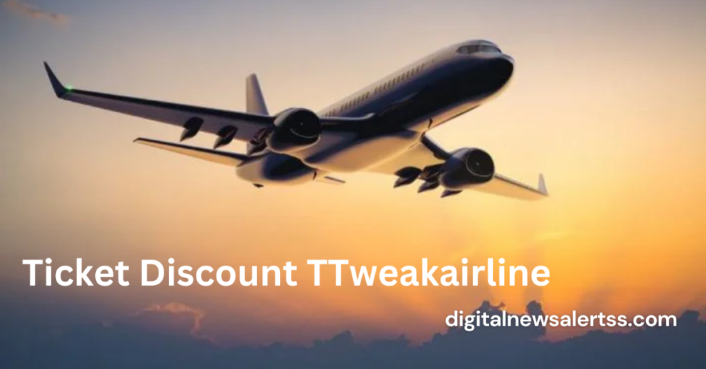 Ticket Discount TTweakairline