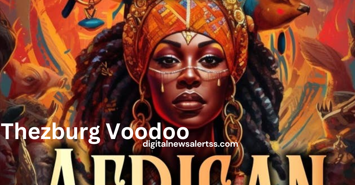 Thezburg Voodoo