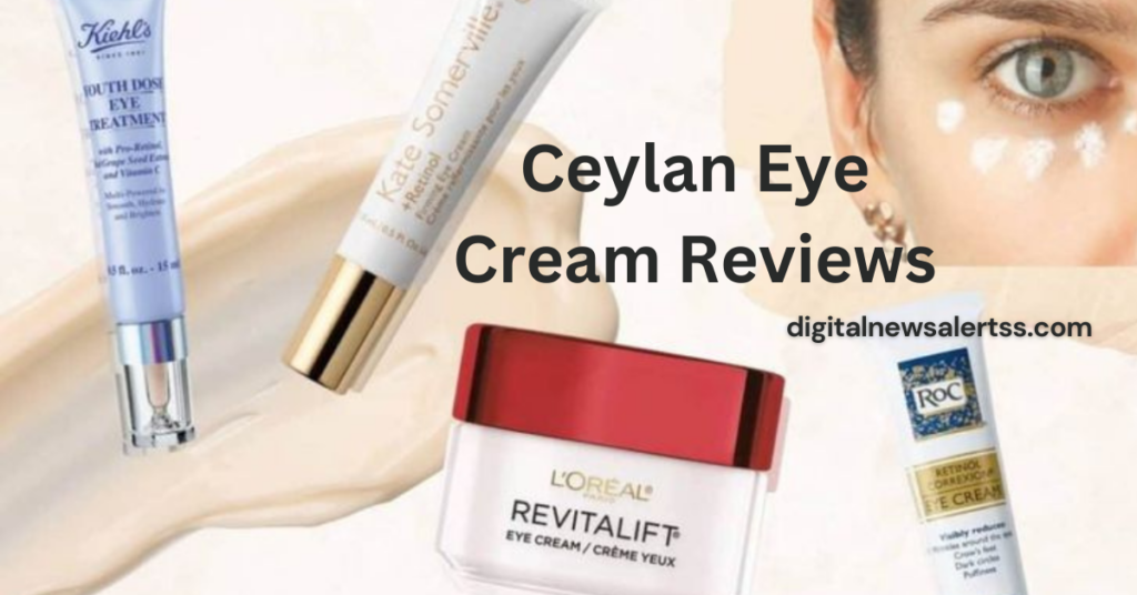 Ceylan Eye Cream Reviews