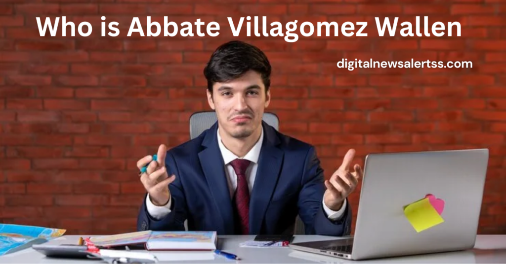 Who is Abbate Villagomez Wallen