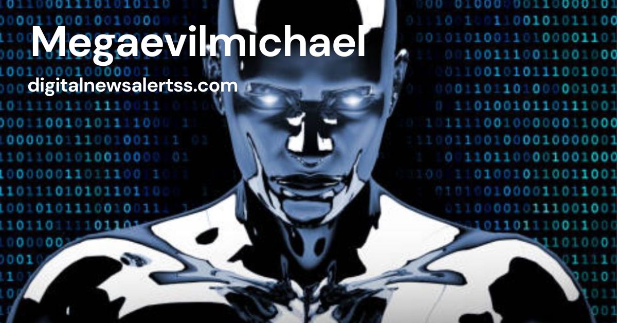 Megaevilmichael