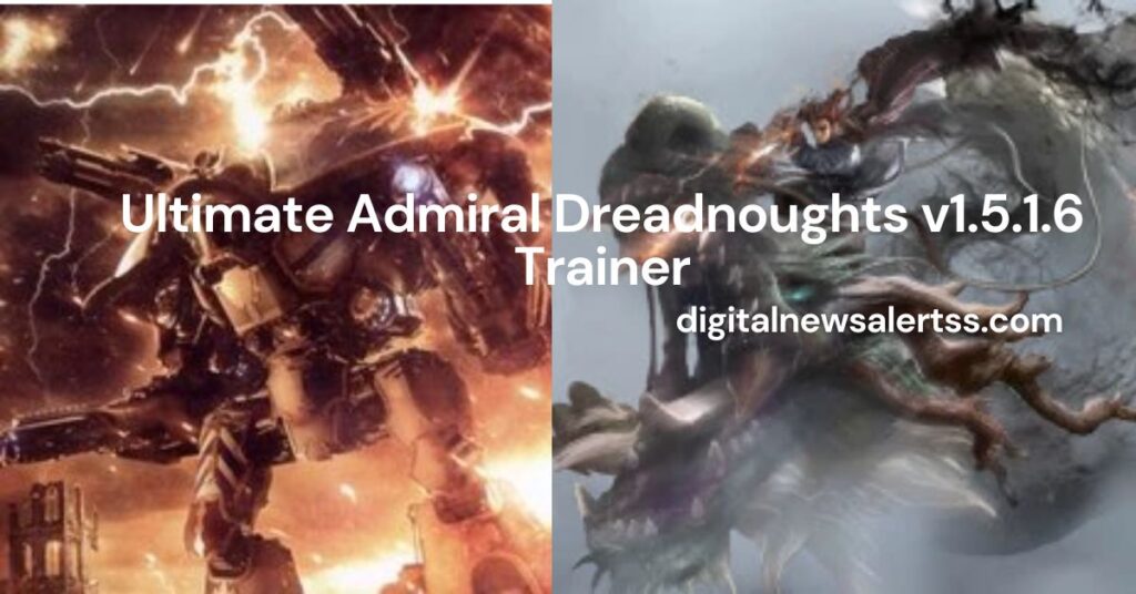 Ultimate Admiral Dreadnoughts v1.5.1.6 Trainer